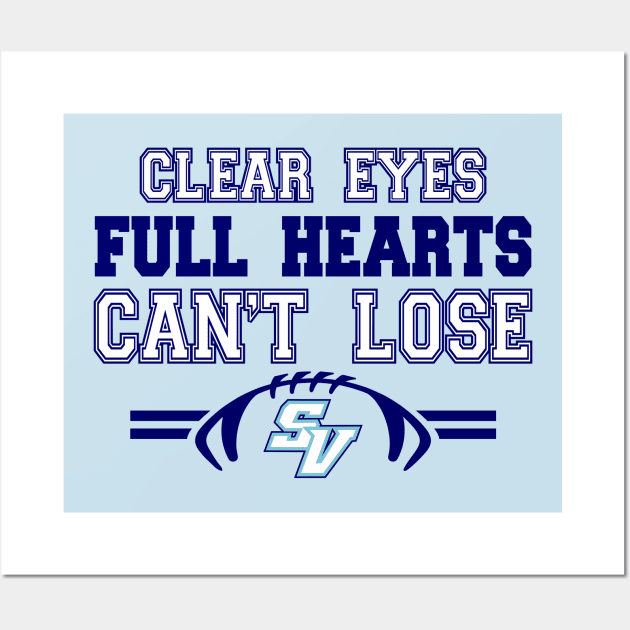 "Clear Eyes" - SVHS Football Wall Art by Pixhunter